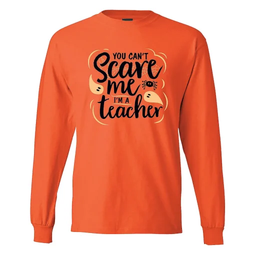 Can'T Scare Me I'M A Teacher Adult's T-Shirt