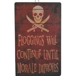 Floggings Will Continue Wall Sign Decoration